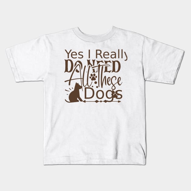 Funny dog sayings Kids T-Shirt by P-ashion Tee